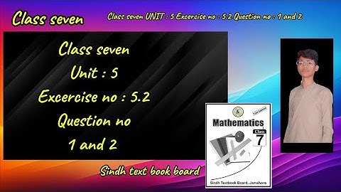 unit 5 | square roots | Excercise no 5.2 | Sindh text book | Excercise no 5.2 question no 1 and 2
