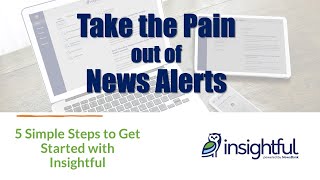 Five Simple Steps to Getting Started with Insightful