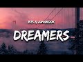 BTS, Jungkook - Dreamers (Lyrics) FIFA World Cup 2022 Song