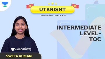 Utkrisht | Intermediate Level | TOC | CS/IT | Sweta Kumari