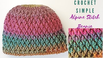 Crochet Simple Alpine Stitch Beanie / Beginner Friendly Tutorials