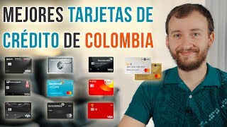 Las Mejores Tarjetas De Crédito De COLOMBIA