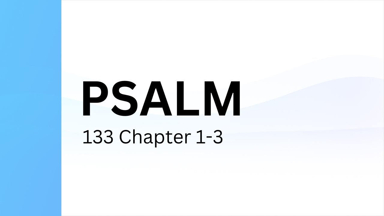 Psalm 133 | Holy Bible - Indian Sign Language Version (ISLV)