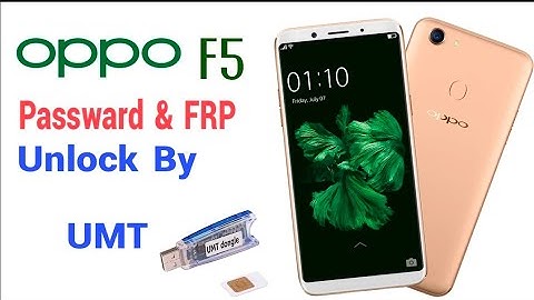 Oppo F5 Passward & FRP Unock UMT | Oppo F5 Passward Unlock | Oppo F5 FRP Unlock | UMT | FRP Bypass