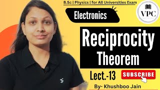 Reciprocity Theorem | lectures.-13 | Electronics #physics #bsc #engineering 