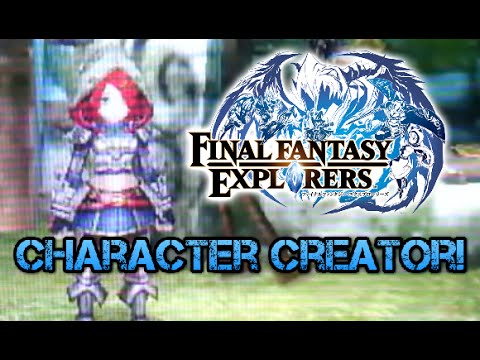 Final Fantasy Explorers Character Creation Nintendo 3ds Youtube