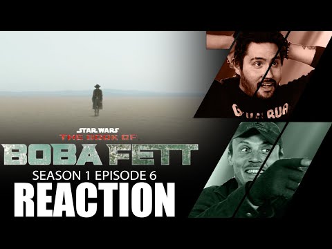 The Book of Boba Fett 1x6 REACTION! "Chapter 6: “From The Desert Comes A Stranger”