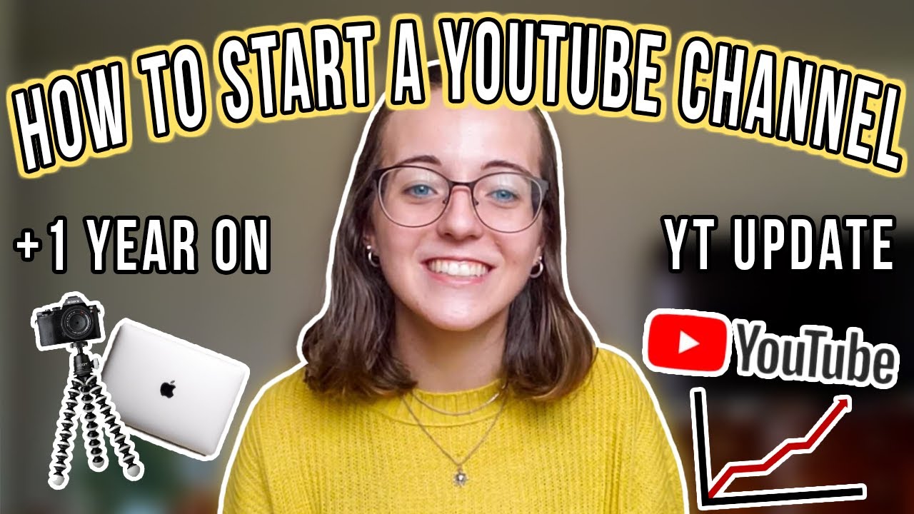 HOW TO START A YOUTUBE CHANNEL + What I've Learned After 1 Year on ...