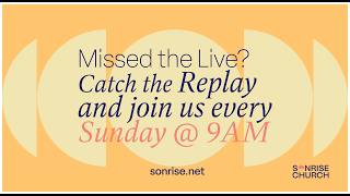 Sunday Morning At Sonrise