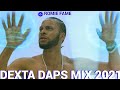 DEXTA DAPS  MIX 2021 RAW / DEXTA DAPS DANCEHALL MIX 2021/ROMIE FAME