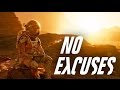 No Excuses - Motivational Video (Feat. Julien Blanc)
