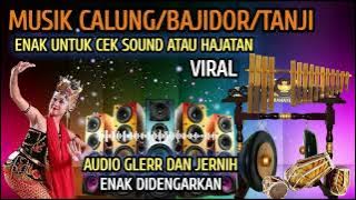MUSIK CAMPUR CALUNG BAJIDORAN _ENAK UNTUK ACARA HAJATAN
