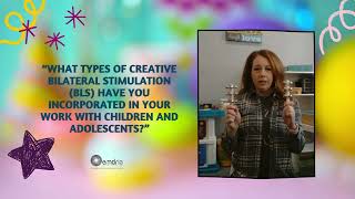 EMDRIA Children/Adolescents BLS Adaptations 2024 I Amy Earl EMDRIA Children/Adolescents BLS Adaptations 2024 I Amy Earl