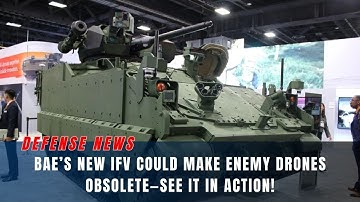 BAE AMPV IFV Unveiled at AUSA 2025: 30mm Turret & Anti-Drone Capabilities