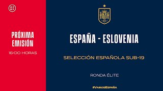 🚨EN DIRECTO🚨 España - Eslovenia  Sub-19 | 🔴 SEFUTBOL image