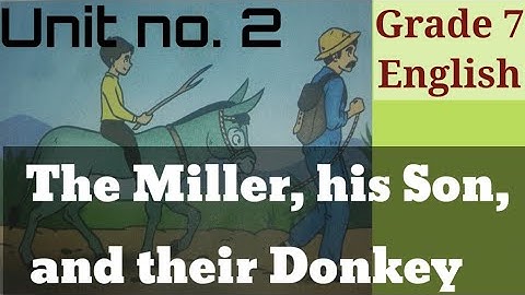 The Miller, his Son and their Donkey Lesson 2 Grade 7 Afaq Sun Series English new book reading pg 9