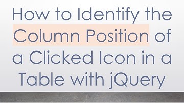 How to Identify the Column Position of a Clicked Icon in a Table with jQuery