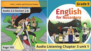 Audio Listening Kelas 9 Chapter 3 Audio 3.2 Page 155 English for Nusantara