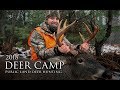 Deer Camp 2018 | Public Land Deer Hunting