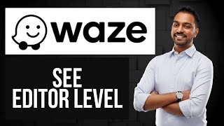 How to See Editor Level in Waze | Understand Map Editor Permissions screenshot 3