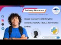 Image Classification with CNNs Explained | Deep Learning Guide by Pathway Education