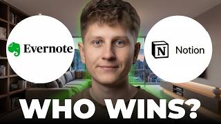 Evernote vs Notion - Which is Better?