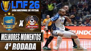 Melhores Momentos Pato X Magnus | 4ª Rodada | LNF 2026 (02/05/2026)