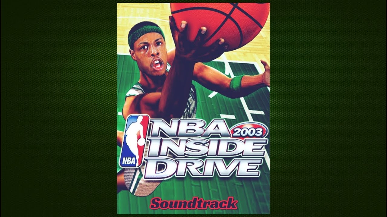 NBA Inside Drive 2003 (Soundtrack) - Sir Mix-A-Lot - Game Hoggin'