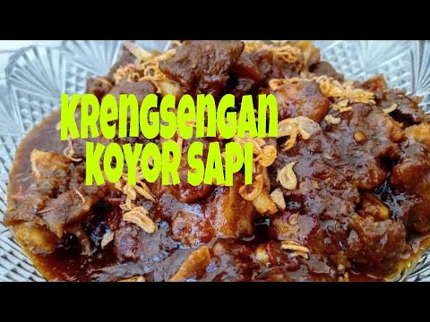 Resep Krengsengan Koyor Sapi