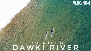 Dawki River Camping Boating Meghalaya Vlog- 4 One Night In Dawki All Information