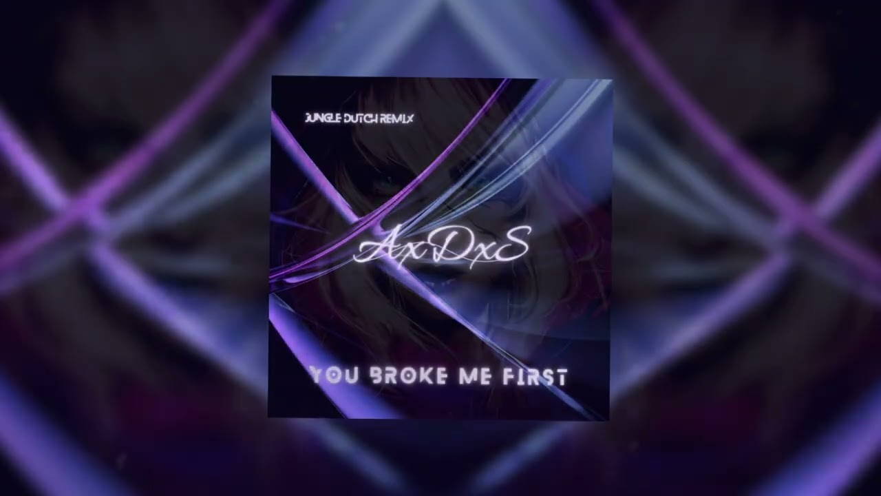YOU BROKE ME FIRST - Tate McRae ( AXDXS REMIX DUTCH )