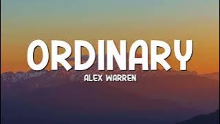 Alex Warren - Ordinary (Lyrics)