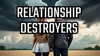 12 Behaviors That Destroy Relationships  💕