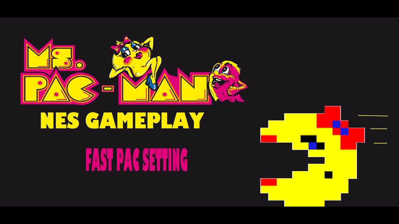 Miss Pacman Nes Ms pacman nes shortplay!With fast setting on. (Tengen version.) - YouTube