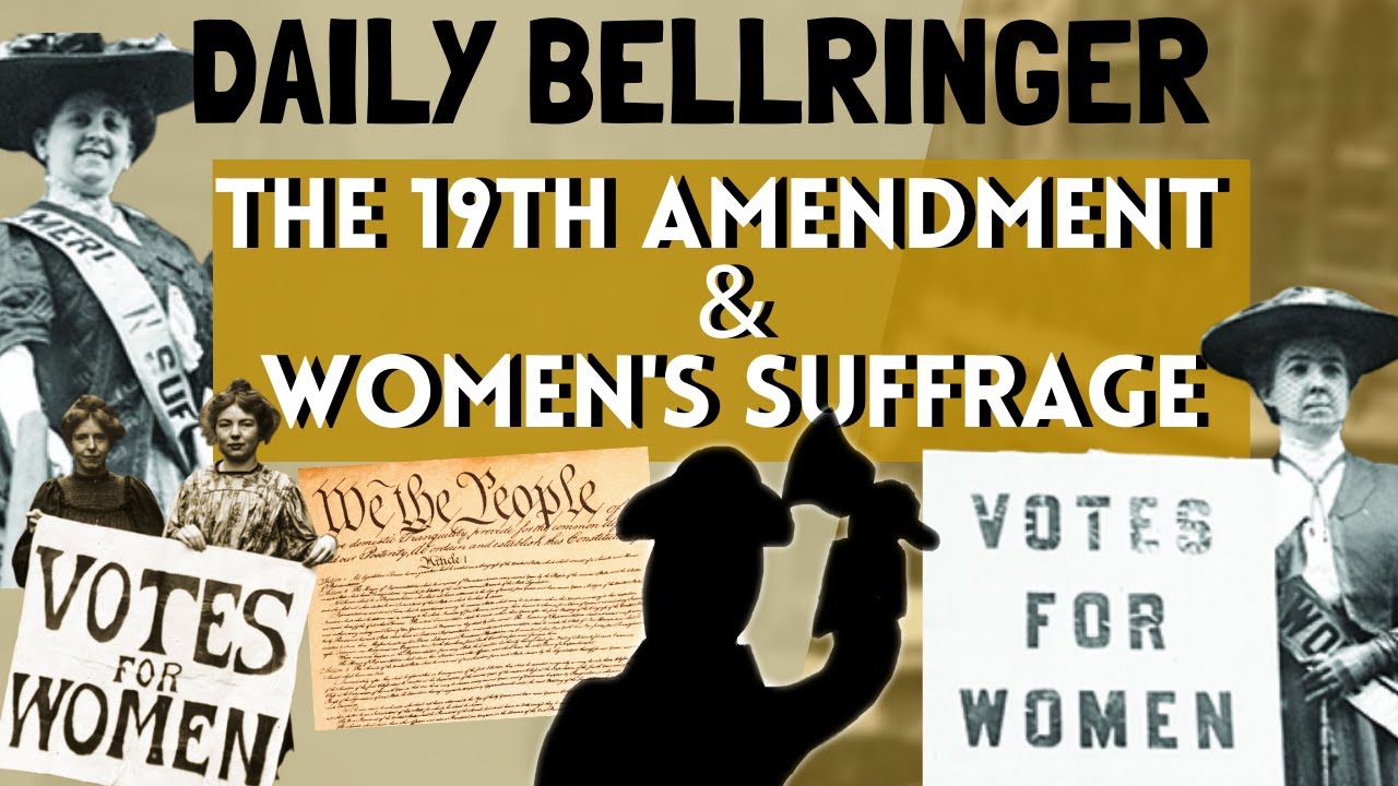 The 19th Amendment Explained | Daily Bellringer - YouTube