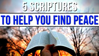 Scriptures That Help You Find Peace During Any Trial | Bible Verses For Peace Of Mind