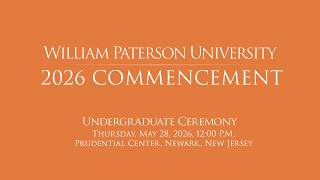WPUNJ 2026 Undergraduate Commencement Ceremony