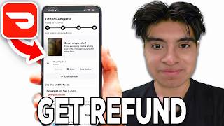 How To Get Refund On DoorDash 2026! - Tutorial
