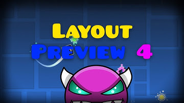 BIG HOOPS (BIGGER THE BETTER) LAYOUT PREVIEW 4 || GEOMETRY DASH 2.11