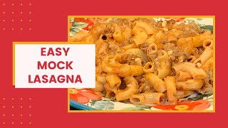 How to Make Easy Mock Lasagna