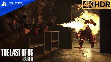 Killing clickers using Flamethrower in The Last of Us Part II 4K HDR 60 FPS | PS5 Gaming