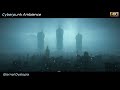 Cyberpunk| ETERNAL DYSTOPIA | 4K AMBIENCE for sleep, study and relaxation - 6 Hours