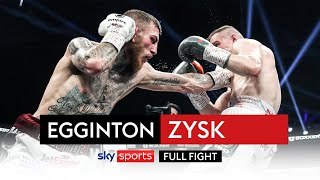 FULL FIGHT! Sam Eggington vs Przemyslaw Zysk | IBO Super Welterweight title fight