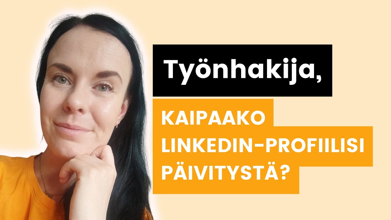 Milloin on aika laittaa LinkedIn-profiili kuntoon - ILOA Consulting