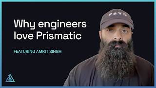 Why Engineers Love Prismatic