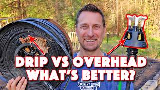 Overhead Watering Vs Drip Irrigation Farmers Friend Basic Field Kit Review