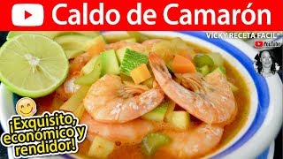 CALDO DE CAMARÓN | #VickyRecetaFacil