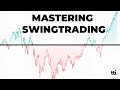 Mastering swingtrading strategies