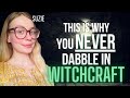 This is why you never dabble in witchcraft