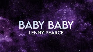 Lenny Pearce - Baby Baby Remix (Lyrics) [Extended]